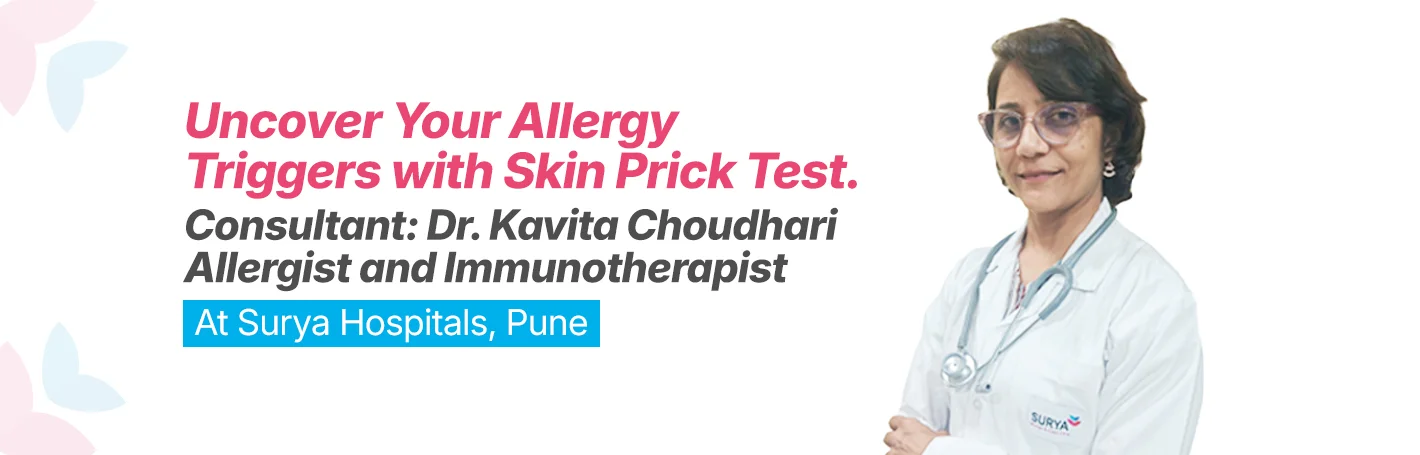Uncover Your Allergy Triggers with Skin Prick Test, Pune